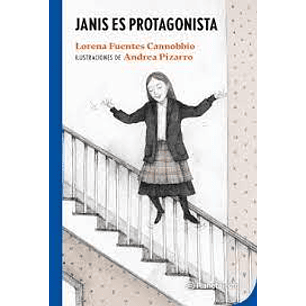 Janis Es Protagonista - Fuentes Canobbio, Lorena