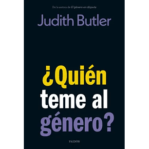Quien Teme Al Genero - Butler, Judith