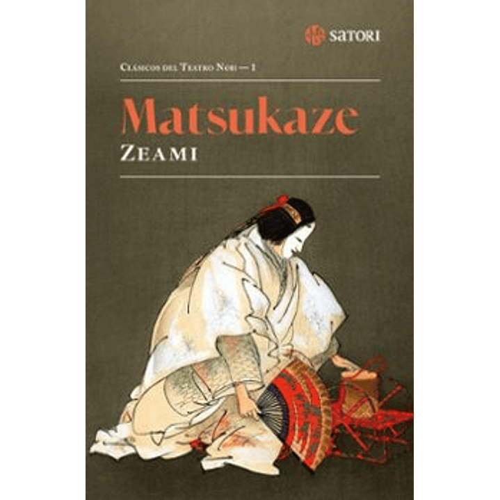 Matsukaze - Zeami 1