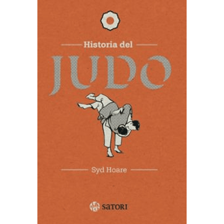 Historia Del Judo - Hoare, Syd 1