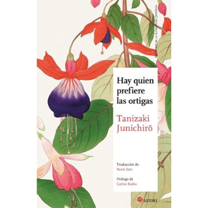 Hay Quien Prefiere Las Ortigas - Tanizaki, Junichiro 1