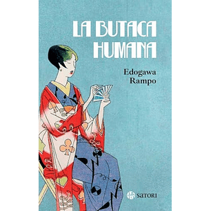 La Butaca Humana - Rampo, Edogawa