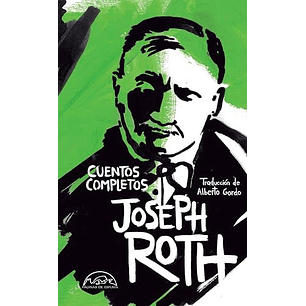 Cuentos Completos Joseph Roth - Roth, Joseph
