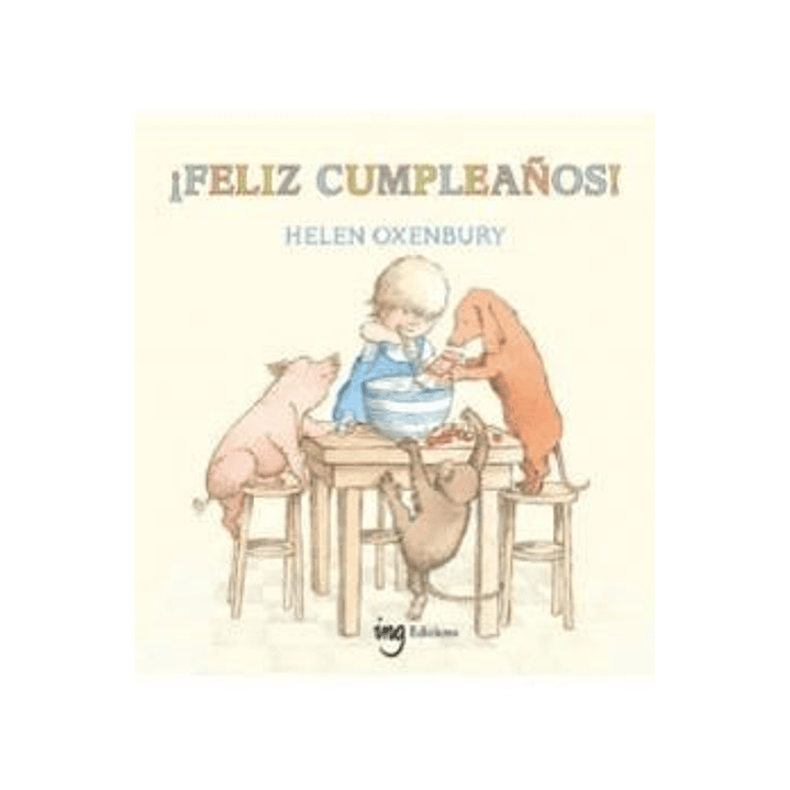 Feliz Cumpleaños - Oxenbury, Helen 1