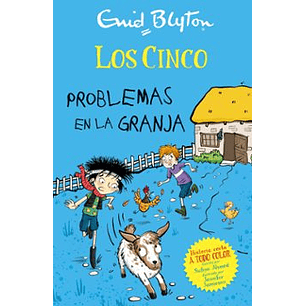 Los Cinco, Problemas En La Granja - Blyton, Enid