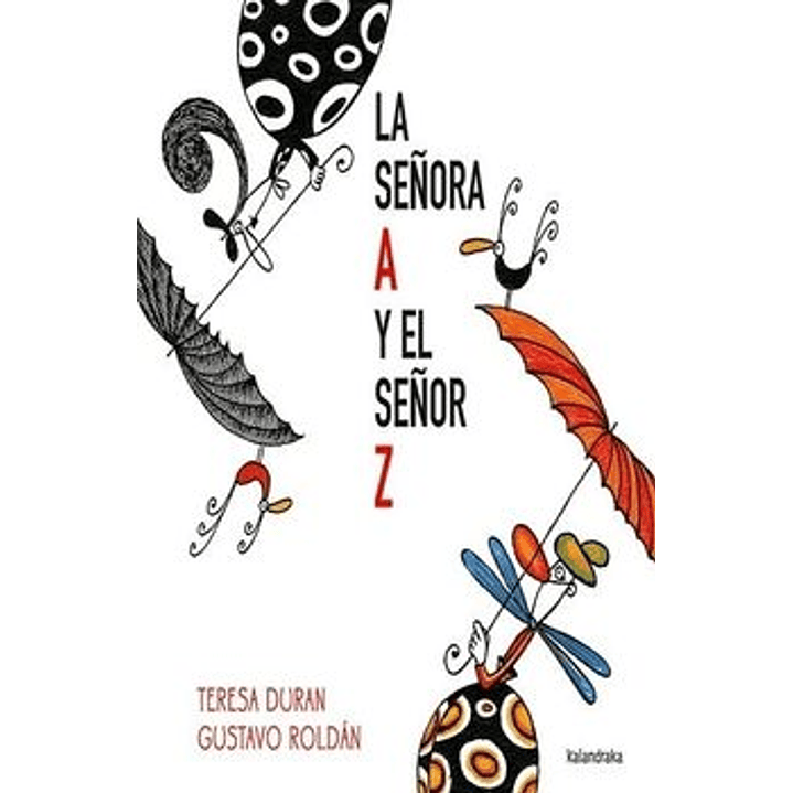 La Señora A Y El Señor Z - Duran, Teresa; Roldan, Gustavo 1