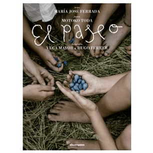 El Paseo - Ferrada, Maria Jose; Toda, Motoko