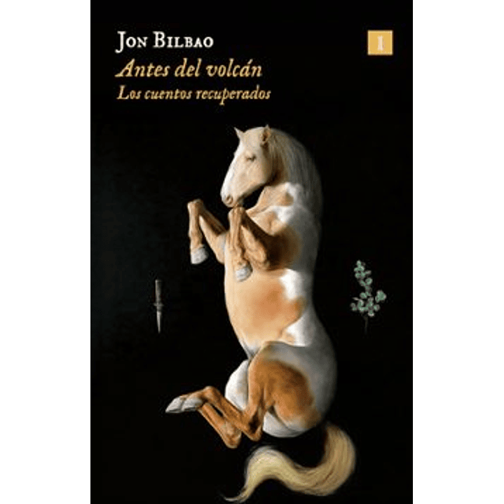 Antes Del Volcan - Bilbao, Jon 1