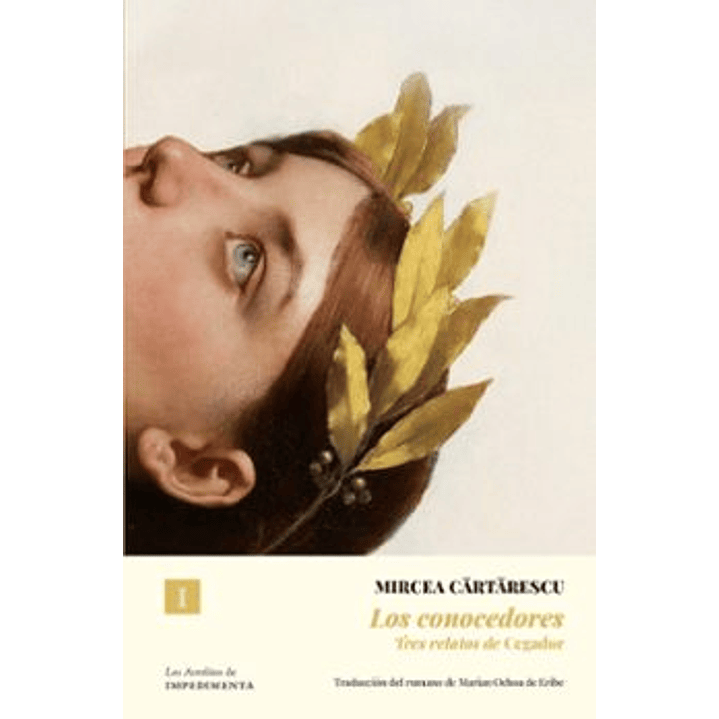 Los Conocedores - Cartarescu, Mircea 1