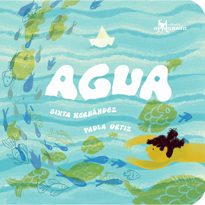 Agua - Hernandez, Sixta; Ortiz, Paula 1