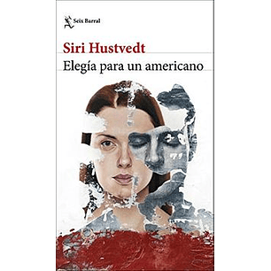 Elegia Para Un Americano - Hustvedt, Siri