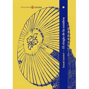 El Elogio De La Sombra - Tanizaki, Junichiro