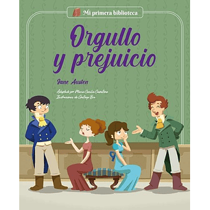 Orgullo Y Prejuicio (Mi Primera Biblioteca) - Austen, Jane