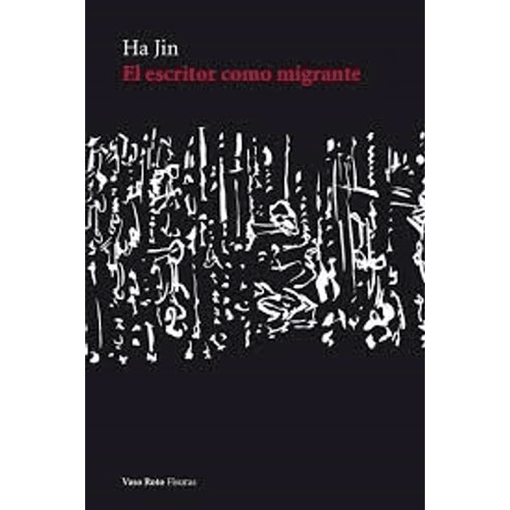 El Escritor Como Migrante - Ha Jin 1