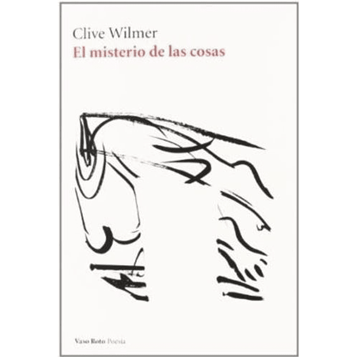 El Misterio De Las Cosas - Wilmer, Clive 1