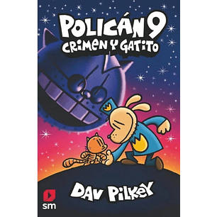 Hombre Perro 09 Crimen Y Gatito (Polican) - Pilkey, Dav