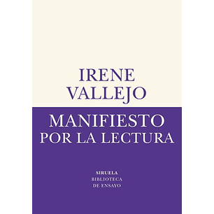 Manifiesto Por La Lectura - Vallejo, Irene