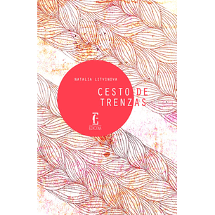 Cesto De Trenzas - Litvinova, Natalia