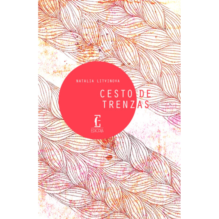 Cesto De Trenzas - Litvinova, Natalia 1