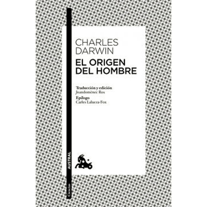 El Origen Del Hombre - Darwin, Charles 1