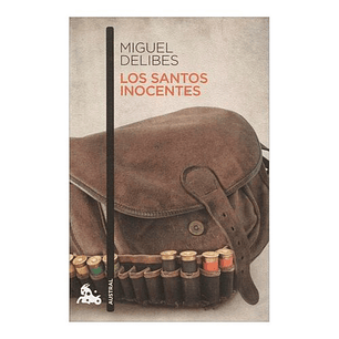 Los Santos Inocentes - Delibes, Miguel