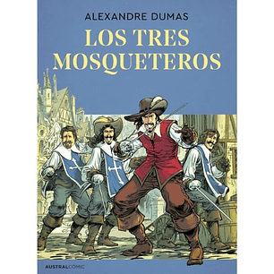 Los Tres Mosqueteros Edicion Grafica - Dumas, Alexandre