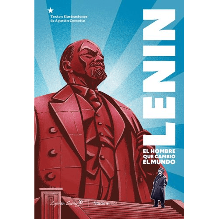 Lenin El Hombre Que Cambio El Mundo - Comotto Agustin 1