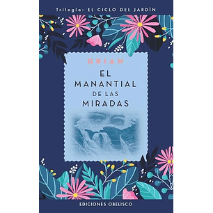 El Manantial De Las Miradas - Grian