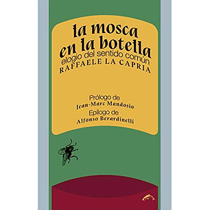 La Mosca En La Botella - La Capria, Raffaele