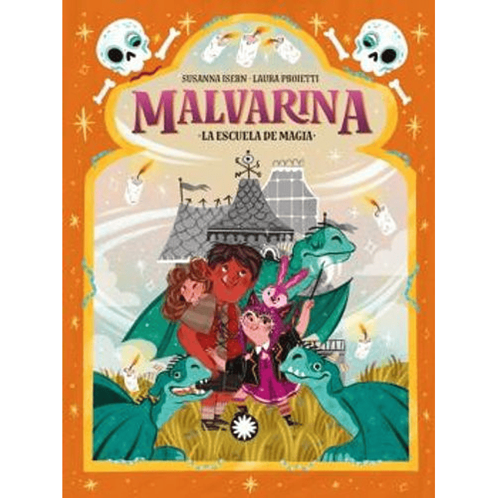 Malvarina V La Escuela De Magia - Isern, Susanna; Proietti, Laura 1