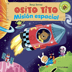 Osito Tito Mision Espacial - Davies, Benji