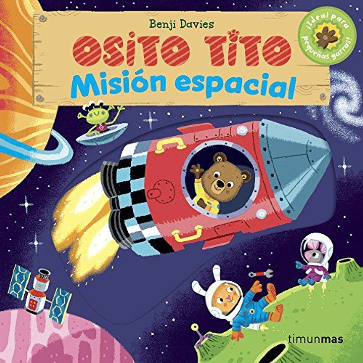 Osito Tito Mision Espacial - Davies, Benji 1