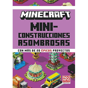 Minecraft Mini Construcciones Asombrosas - Sin Autor