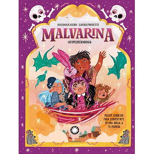 Malvarina Vi Superfamosa - Isern, Susanna; Proietti, Laura