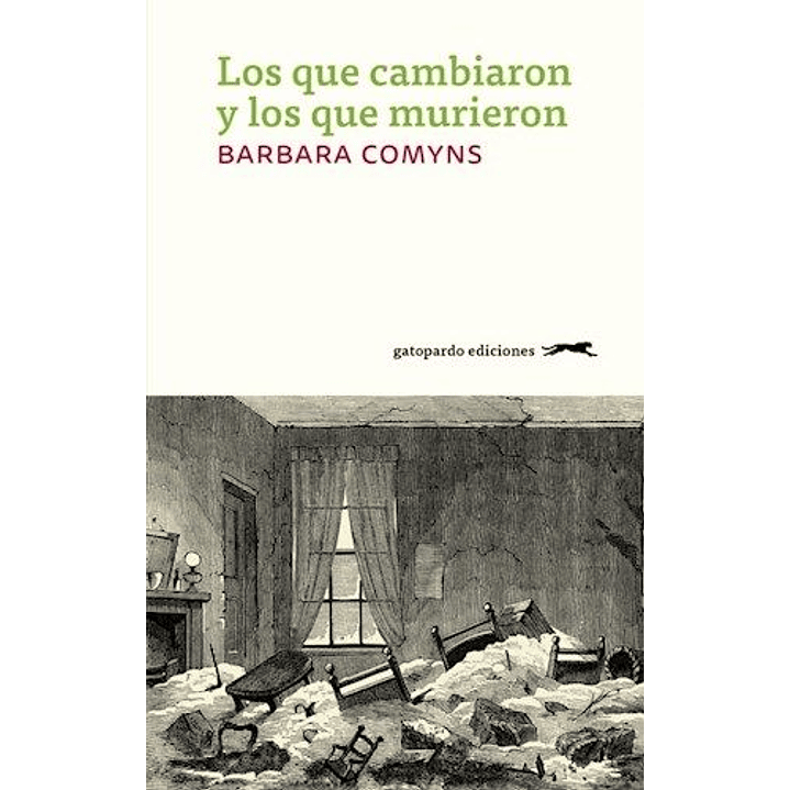 Los Que Cambiaron Y Los Que Murieron - Comyns, Barbara 1