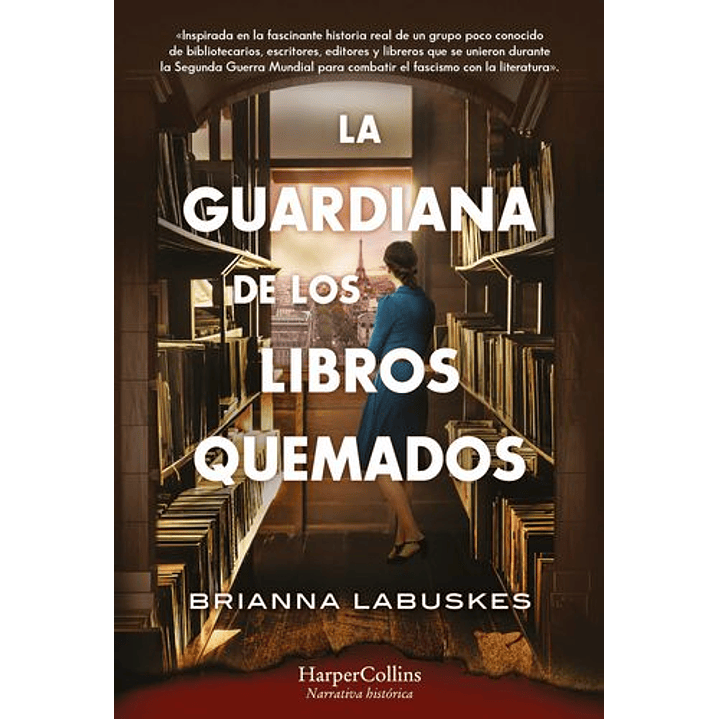 La Guardiana De Los Libros Quemados - Labuskes, Brianna 1