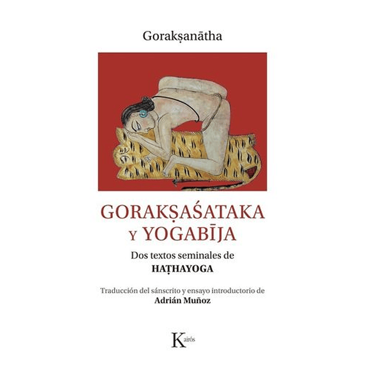 Goraksasataka Y Yogabija - Goraksanatha 1