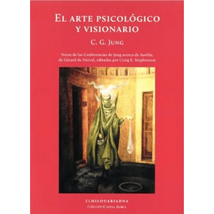 El Arte Psicologico Y Visionario - Jung, Carl Gustav