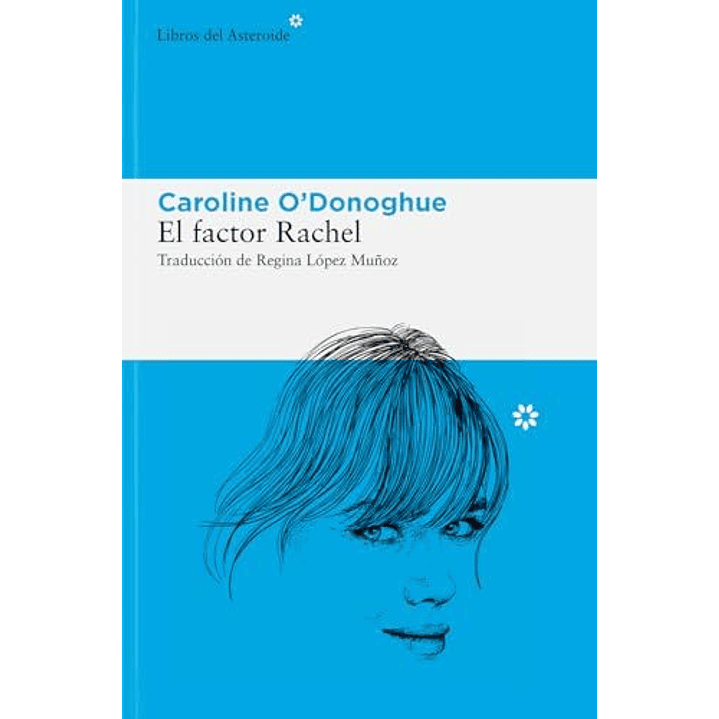 El Factor Rachel - O Donoghue, Caroline 1