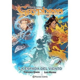 Gryphoon La Espada Del Viento - Quero, Francisco; Montes, Luis