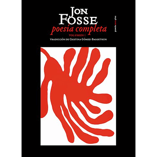 Poesia Completa Volumen I - Fosse, Jon
