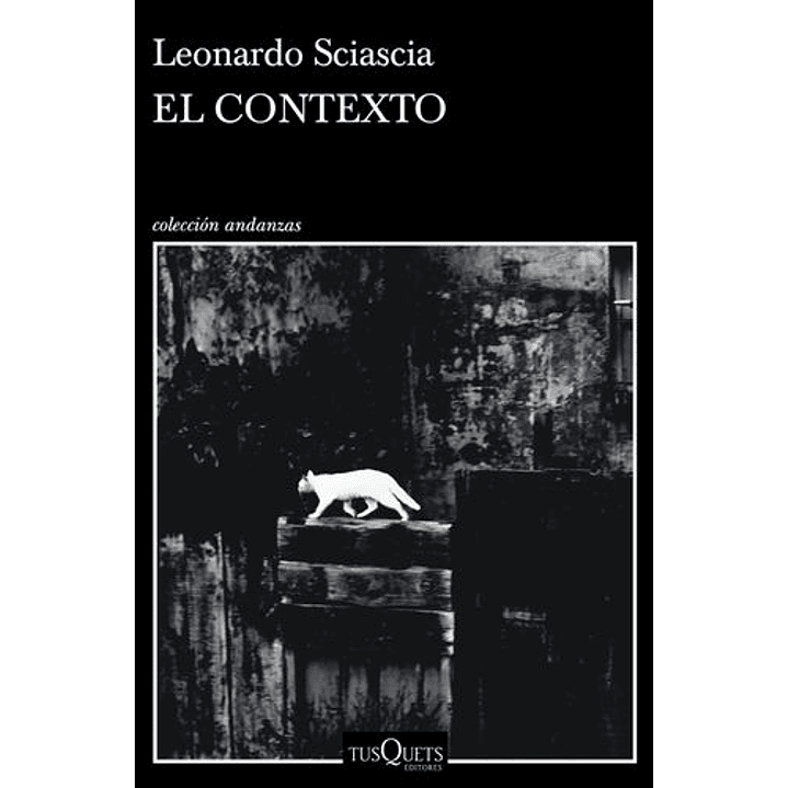 El Contexto - Sciascia, Leonardo 1