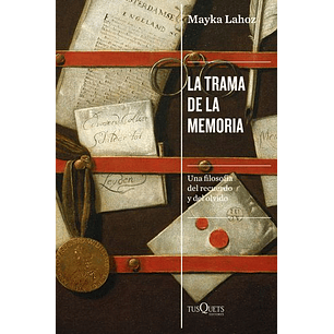 La Trama De La Memoria - Lahoz, Mayka