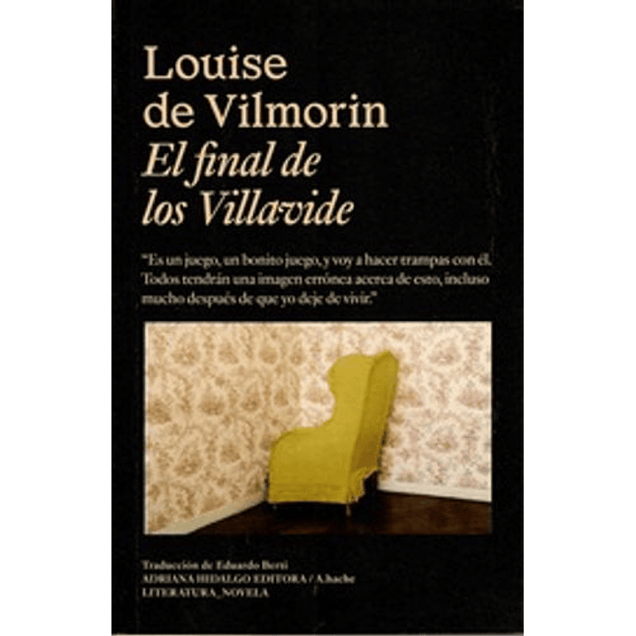 El Final De Villavide - De Vilmorin, Louise 1