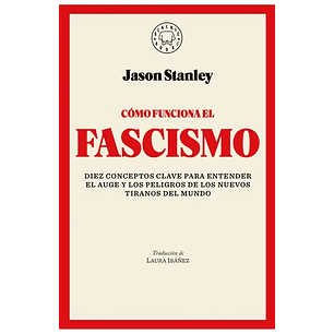 Como Funciona El Facismo - Stanley, John