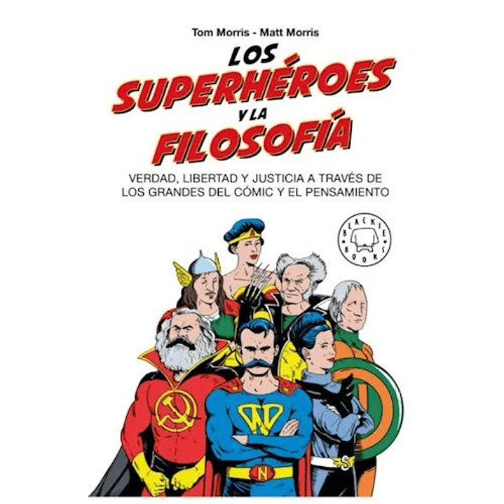Los Superheroes Y La Filosofia - Varios Autores 1