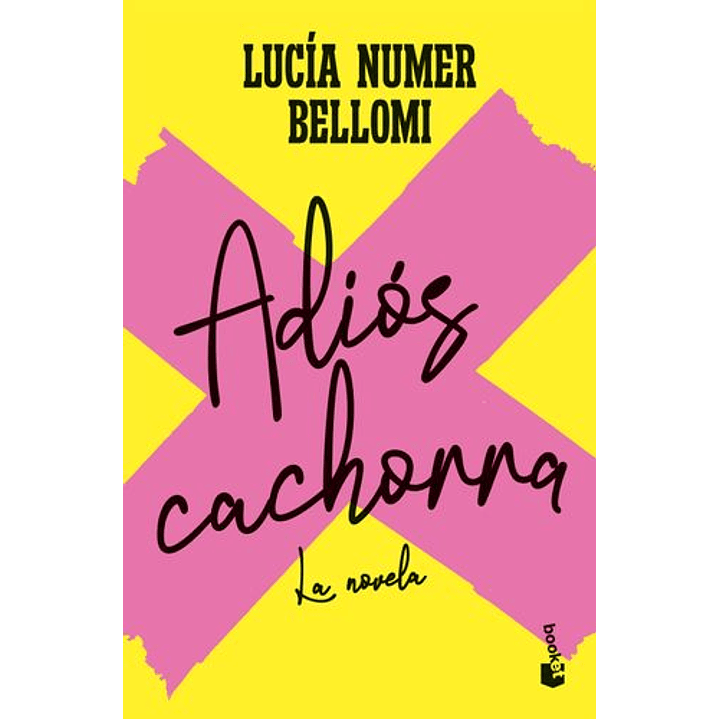 Adios Cachorra - Numer Bellomi, Lucia 1