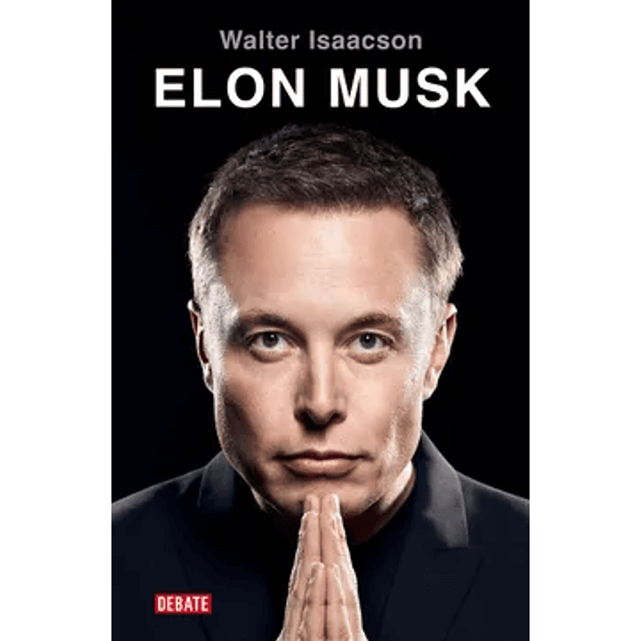 Elon Musk - Isaacson, Walter 1