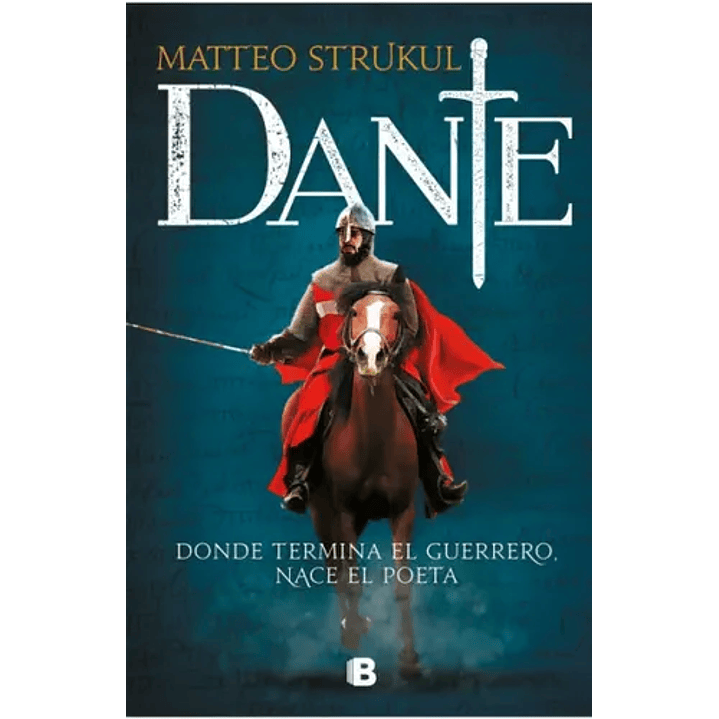 Dante - Strukul, Matteo 1