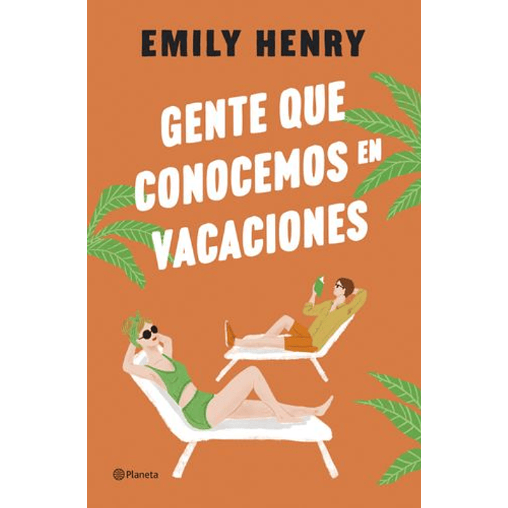 Gente Que Conocemos En Vacaciones - Henry, Emily 1
